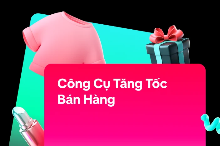 Công cụ tăng tốc bán hàng