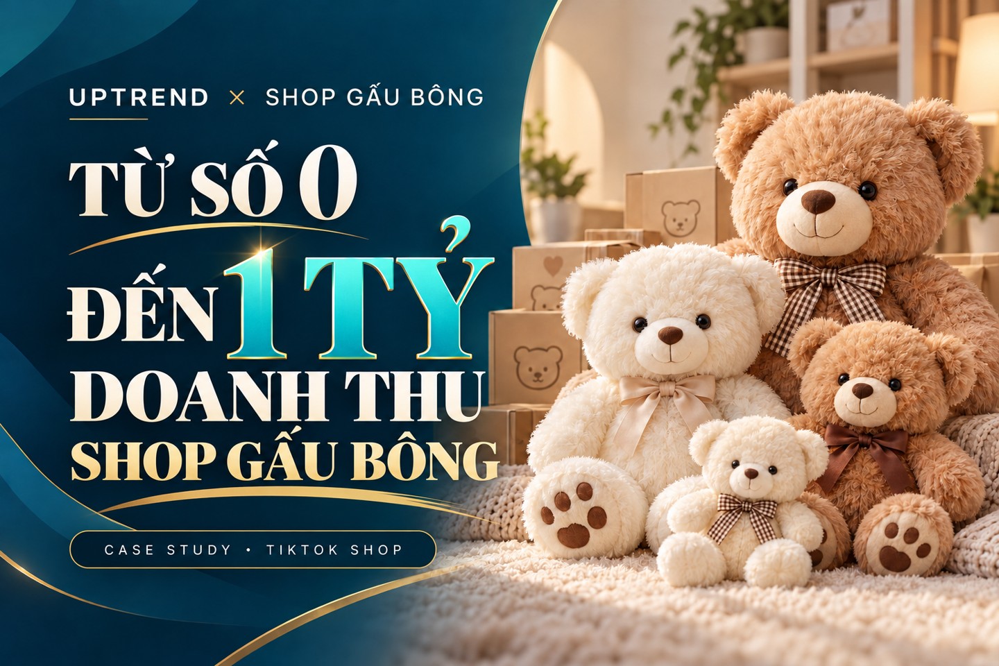 Từ số 0 đến 1 tỷ doanh thu Shop Gấu Bông — ảnh bìa minh họa